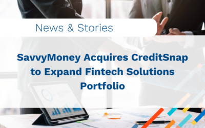 SavvyMoney Acquires CreditSnap to Expand Fintech Solutions Portfolio